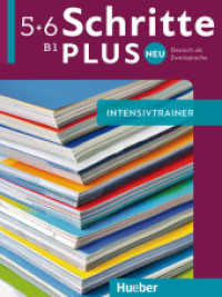 Schritte plus Neu 5+6 : Deutsch als Zweitsprache / Intensivtrainer mit Audios online (Schritte plus Neu) （2023. 80 S. 281 mm）