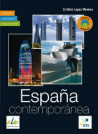 España contemporánea - edición actualizada : Buch mit landeskundlichen Texten （2014. 277 S. m. zahlr. Farbfotos. 261 mm）