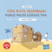 Eine Kiste Irgendwas (Deutsch-Polnisch) : Zweisprachiges Kinderbuch mit MP3-Hörbuch zum Herunterladen (Eine Kiste Irgendwas) （2024. 32 S. 218 mm）