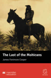The Last of the Mohicans, m. 1 Buch, m. 1 Beilage : Lektüre mit Code (Macmillan Readers New) （2025. 64 S.）