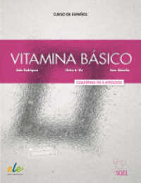 Vitamina Básico, m. 1 Buch, m. 1 Beilage : Curso de españo / Arbeitsbuch mit Code (Vitamina) （2023. 160 S. 281 mm）