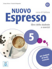 Nuovo Espresso 5 - einsprachige Ausgabe : Buch mit Audios online (Nuovo Espresso) （2022. 192 S. 282 mm）