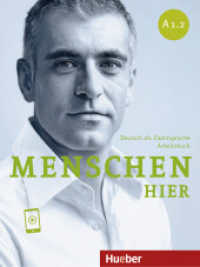 Menschen hier A1.2 : Deutsch als Zweitsprache / Arbeitsbuch mit Audios online (Menschen hier) （überarb. Aufl. 2023. 120 S. 282 mm）