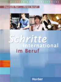 Schritte international im Beruf. Deutsch für ... Ihren Beruf, Übungsbuch （2010. 130 S. 280 mm）