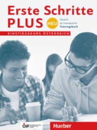 Erste Schritte plus Neu Einstiegskurs - Trainingsbuch, Ausgabe Österreich : Deutsch als Zweitsprache (Erste Schritte plus Neu Einstiegskurs) （überarb. Aufl. 2023. 64 S. 280 mm）