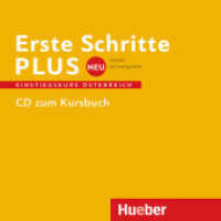 Erste Schritte plus Neu Einstiegskurs - Audio-CD, Ausgabe Österreich : 59 Min.. CD Standard Audio Format (Erste Schritte plus Neu Einstiegskurs) （2017. 127 x 144 mm）