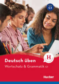 Wortschatz & Grammatik C1 (Deutsch üben - Wortschatz & Grammatik) （überarb. Aufl. 2023. 136 S. 242 mm）