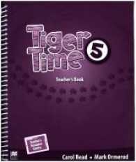 Tiger Time. 5 Teacher's Book + Online Resource Centre （2016. 248 S. 302 mm）