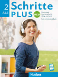 Schritte plus Neu 2 : Deutsch als Zweitsprache für Alltag und Beruf / Kursbuch und Arbeitsbuch mit Audios online (Schritte plus Neu) （überarb. Aufl. 2024. 212 S. 282 mm）