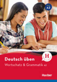 Wortschatz & Grammatik A2 : Buch (Deutsch üben) （überarb. Aufl. 2023. 128 S. 242 mm）