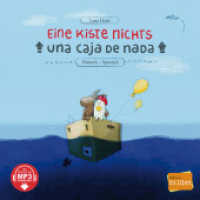 Eine Kiste nichts (Deutsch-Spanisch) : Zweisprachiges Kinderbuch mit MP3-Hörbuch zum Herunterladen (Eine Kiste Nichts) （2023. 24 S. 218 mm）