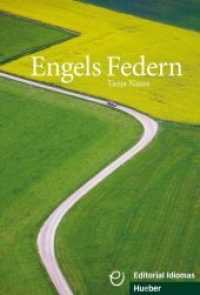Engels Federn : Lektüre Deutsch als Fremdsprache ab Niveau B1+ (Erzählungen) （1. Auflage. 2017. 120 S. 212 mm）