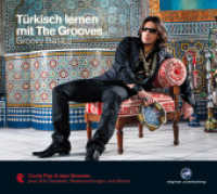 T&uuml;rkisch lernen mit The Grooves : Groovy Basics.Coole Pop & Jazz Grooves / Audio-CD mit Booklet. Niveau A1. 50 Min. (The Grooves digital publishing) （2014）