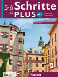 Schritte plus Neu 5+6 - Österreich : Deutsch als Zweitsprache / Kursbuch mit Audios online (Schritte plus Neu - Österreich) （überarb. Aufl. 2024. 184 S. 282 mm）