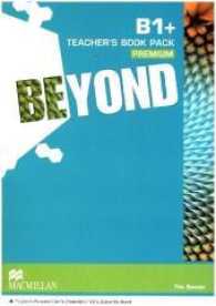 Beyond. 3 Beyond B1+, m. 1 Buch, m. 1 Beilage : Mit Zugangscode zum Download （2016. 208 S. 299 mm）
