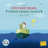 Eine Kiste nichts (Deutsch-Russisch) : Zweisprachiges Kinderbuch Deutsch-Russisch mit Audio-CD (Eine Kiste Nichts) （24 S. m. zahlr. bunten Bild. 219 mm）