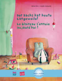 Der Dachs hat heute Langeweile! (Deutsch-Französisch) : Zweisprachiges Kinderbuch mit MP3-Hörbuch zum Herunterladen (Der Dachs hat heute Langeweile!) （2022. 28 S. 288 mm）