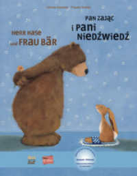 Herr Hase & Frau Bär (Deutsch-Polnisch) : Zweisprachiges Kinderbuch mit MP3-Hörbuch als Download (Herr Hase und Frau Bär) （2024. 28 S. 288 mm）