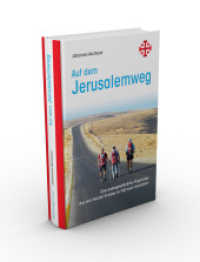 Auf dem Jerusalemweg: Eine außergewöhnliche Pilgerreise. : Aus dem Herzen Europas zu Fuß nach Jerusalem. （7. Aufl. 2011. 384 S. 350 Abb. 13.5 x 20.5 cm）