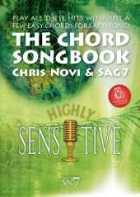 The Chord Songbook - Highly Sensitive : Play all these hits with just a few easy chords for each song. Für Gitarre （2018. 32 S. 27 cm）