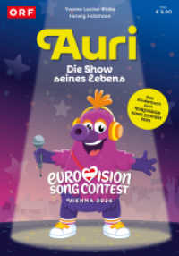 AURI - Die Show seines Lebens : Das Kinderbuch zum Eurovision Song Contest