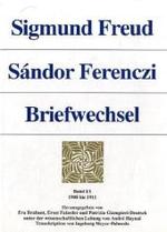 Sigmund Freud - Sandor Ferenczi. Briefwechsel : Bd. I/1: 1908-1911. Herausgegeben Von: Ernst Falzeder, Eva Brabant Und Patrizia Giampieri-Deutsch （Aufl.）