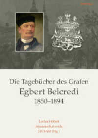 Die Tagebücher des Grafen Egbert Belcredi 1850-1894 : Nach editorischen Vorarbeiten von Antonín Okác (Veröffentlichungen der Kommission für Neuere Geschichte Österreichs Band 114, Teil) （2016. 1137 S. 41 s/w- und farb. Abb., 41 Illustration(en), schwarz-wei）