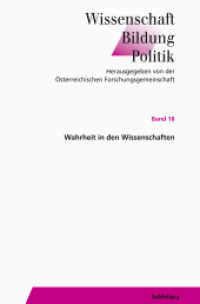Wahrheit in den Wissenschaften (Wissenschaft - Bildung - Politik Band 018) （2015. 178 S. 235 mm）