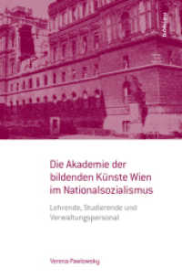 Die Akademie der bildenden Künste Wien im Nationalsozialismus : Lehrende, Studierende und Verwaltungspersonal (Kontexte Band 001) （2015. 123 S. 22 s/w-Abb., 22 Illustration(en), schwarz-weiß. 235）