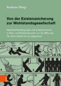 Von der Existenzsicherung zur Wohlstandsgesellschaft (Schriftenreihe des Forschungsinstituts für politisch-historische Studien der Dr.-Wilfried-Haslauer-Bibl) （2020. 315 S. mit 110 Tabellen, 22 Grafiken und 24 s/w- u. farb. Abb. 2）