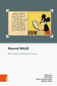 Beyond MAUS : The Legacy of Holocaust Comics (Schriften des Centrums für Jüdische Studien Band 034) （2021. 420 S. mit 169 s/w und farb. Abb. 24 cm）