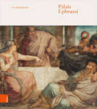 Palais Ephrussi （2., überarb. Aufl. 2020. 216 S. 24 x 27 cm, zahlr. farb. Abb. 275）