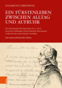 Ein Fürstenleben zwischen Alltag und Aufruhr (Veröffentlichungen der Kommission für Neuere Geschichte Österreichs Band 121, Teil) （2021. 1200 S. 245 mm）
