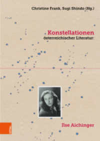Konstellationen österreichischer Literatur: Ilse Aichinger (Literaturgeschichte in Studien und Quellen Band 036) （1, Auflage 2023. 2023. 552 S. mit 4 s/w Abb. 245 mm）