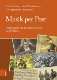 Musik per Post : Bildpostkarten und das visuelle Wissen von der Musik （2024. 632 S. mit 144 farb. Abb.）