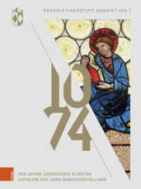 1074 - Benediktinerstift Admont : 950 Jahre lebendiges Kloster. Katalog zur Jubiläumsausstellung （2024. 196 S. 280 mm）