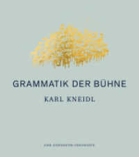 Grammatik der Bühne : Eine Gespenster-Geschichte （2025. durchgehend farb. Abb.）