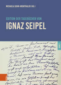 Edition der Tagebücher von Ignaz Seipel : Band 1 (Schriftenreihe des Forschungsinstituts für politisch-historische Studien der Dr.-Wilfried-Haslauer-Bibl) （2025）