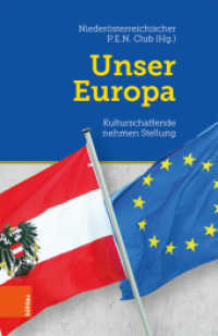Unser Europa : Kulturschaffende nehmen Stellung （2019. 260 S. 215 mm）