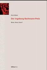 Der Ingeborg-Bachmann-Preis : Borse， Show， Event