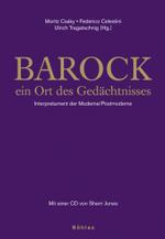 Barock : Ein Ort des GedÃ¤chtnisses. Interpretament der Moderne/Postmoderne. Mit einer CD von von Sherri Jones