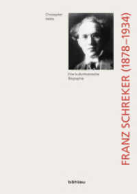Franz Schreker 1878-1934 : Eine kulturgeschichtliche Biographie (Wiener Veröffentlichungen zur Musikgeschichte Bd.11) （Aktualis. u. erw.  Aufl. 2018. 550 S. 77 s/w-Abb. u.Notenbeisp. 240 mm）