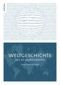 Weltgeschichte des 20. Jahrhunderts （2009. 444 S. div. Grafiken u. Tabellen. 246 mm）