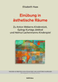 Einübung in ästhetische Räume : Zu Anton Weberns Kinderstück, György Kurtágs Játékok und Helmut Lachenmanns Kinderspiel (Wiener Schriften zur Stilkunde und Aufführungspraxis Bd.7) （2011. 228 S. Mit zahlr. Notenbeispielen. 248 mm）