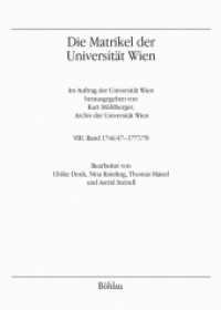 Die Matrikel der Universität Wien Bd.8 (Publikationen des Instituts für Österreichische Geschichtsforschung Band 008, Abteilung I) （2013. 711 S. 4 s/w-Abb. 282 mm）