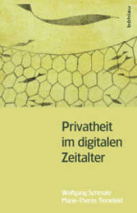 Privatheit im digitalen Zeitalter （2014. 207 S. 6 s/w-Abb. 225 mm）