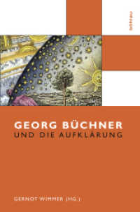Georg Büchner und die Aufklärung (Schriften der Group2012 Band 001) （2015. 248 S. 240 mm）