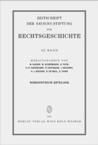 ZRG Romanistische Abteilung 132. Band (2015) (Zeitschrift der Savigny-Stiftung für Rechtsgeschichte .132) （2015. 843 S. 220 mm）