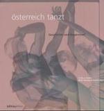 Osterreich Tanzt : Geschichte Und Gegenwart