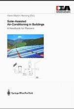 Solar-Assisted Air-Conditioning of Buildings : A Handbook for Planners